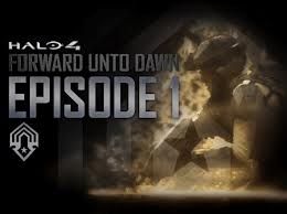 Forward unto Dawn - Episode 1