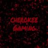 CherokeeGaming